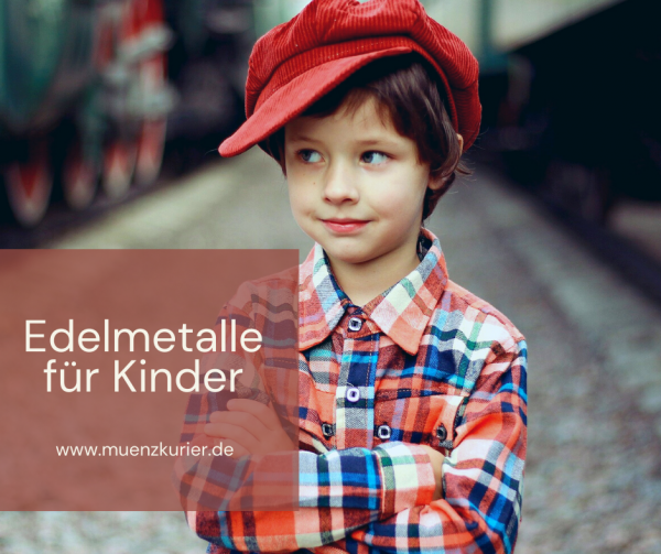 Edelmetalle-fuer-Kinder