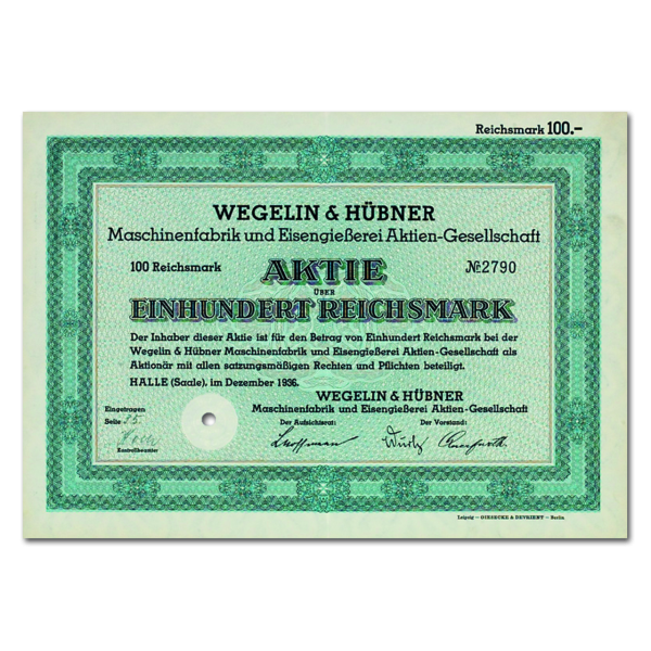 Aktie 100 Reichsmark Wegelin & Hübner Maschinenfabrik 1936 Halle
