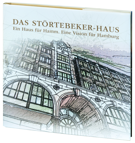Das Störtebeker-Haus - Ein Haus für Hamm. Eine Vision für Hamburg - Buchtitel