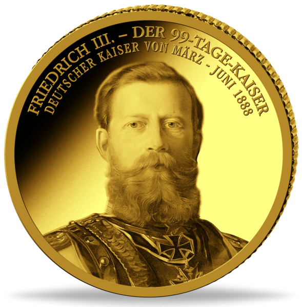 Gold Gedenkpraegung 99 Tage Kaiser Friedrich III - Vorderseite Münze